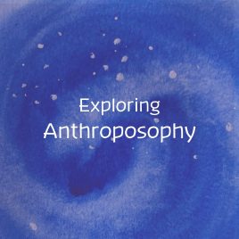 Exploring Anthroposophy part-time online course