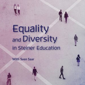 Equality and Diversity in Steiner Education