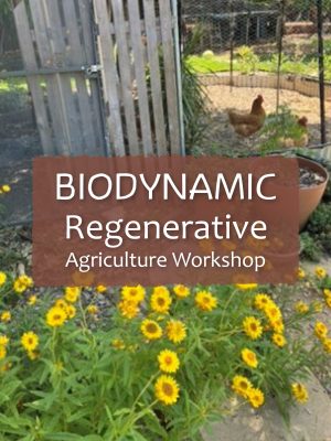 Biodynamic Regenerative Agriculture